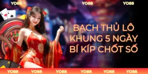 Bạch thủ lô khung 5 ngày