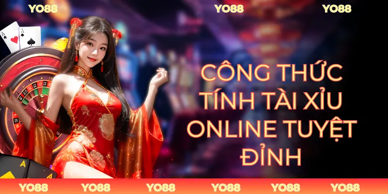 Công Thức Tính Tài Xỉu Online