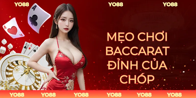 Mẹo Chơi Baccarat